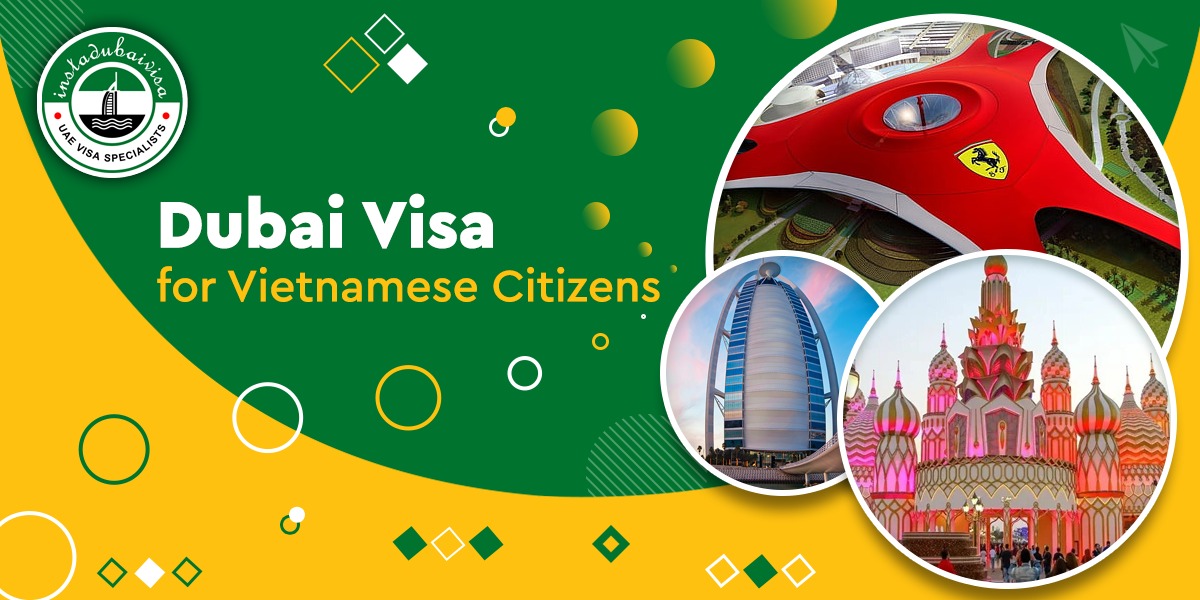 dubai visa for vietnamese citizens